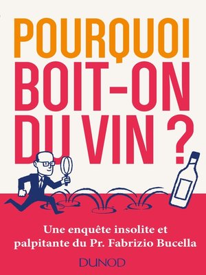 cover image of Pourquoi boit-on du vin ?